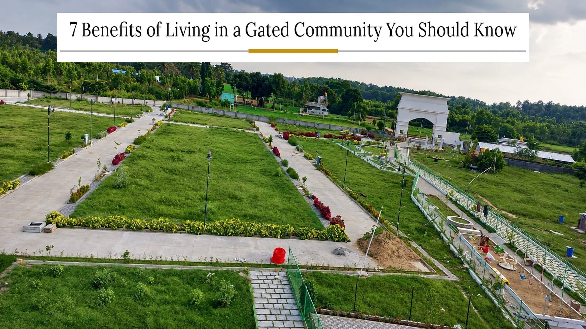 Benefits of Living in a Gated Community