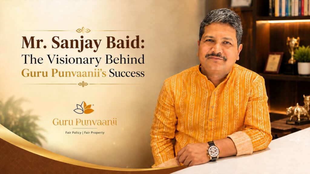 Mr. Sanjay Baid: The Visionary Behind Guru Punvaanii’s Success