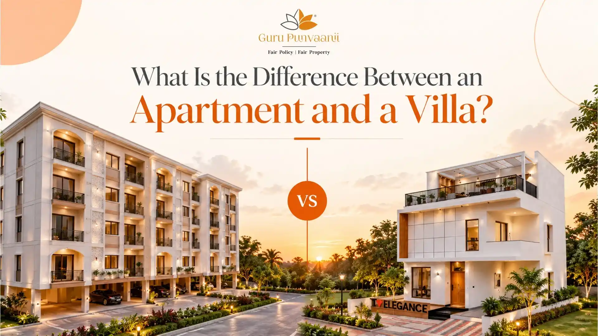 Apartment vs. Villa at Sunset